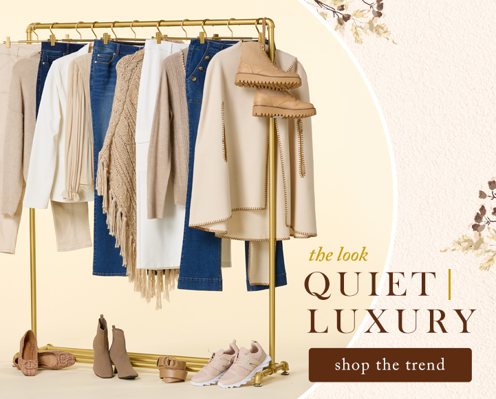 Shop Quiet Luxury